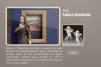 The Table Museum - ActionFigureWorld