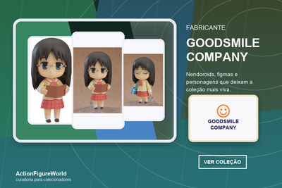 Coleção GoodSmile Company na ActionFigureWorld